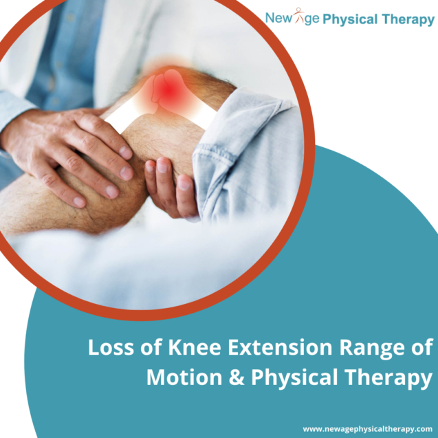 Loss of Knee Extension Range of Motion and Physical Therapy